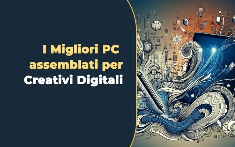 Configurazioni pc 2026 5 PC economici per creativi